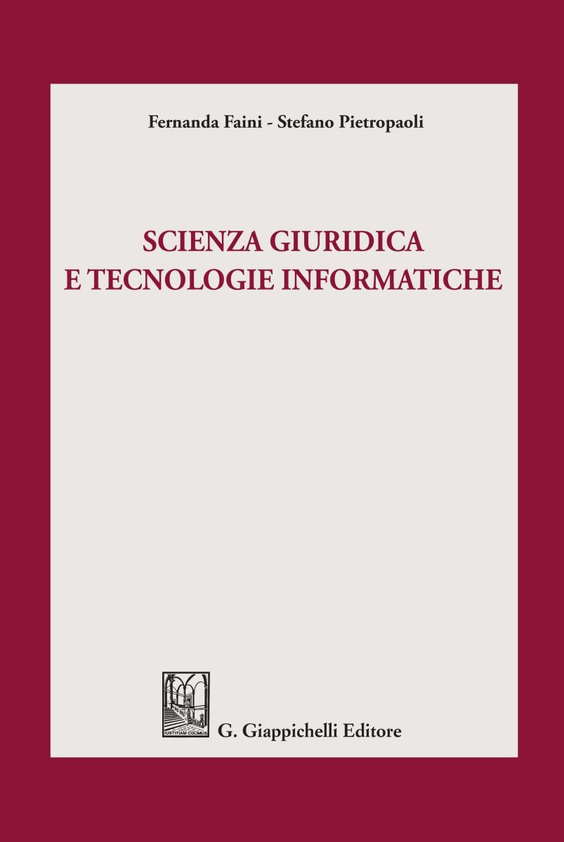 Copertina Scienza giuridica e tecnologie informatiche