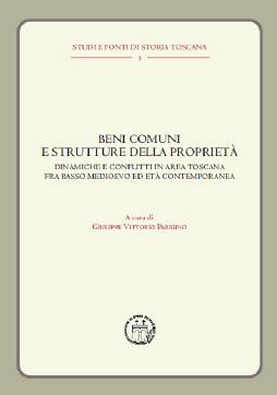 Immagine - Libri: Beni comuni in Toscana dal Medioevo a oggi